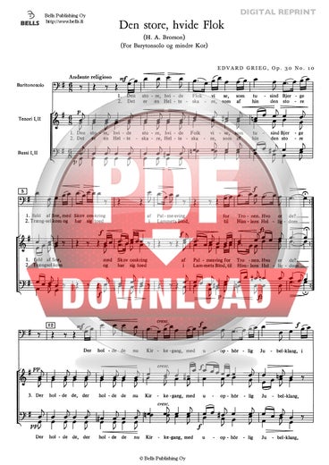 Grieg, Edvard: Den store, hvide Flok, Op. 30 Nr. 1 (M&auml;nnerchor)